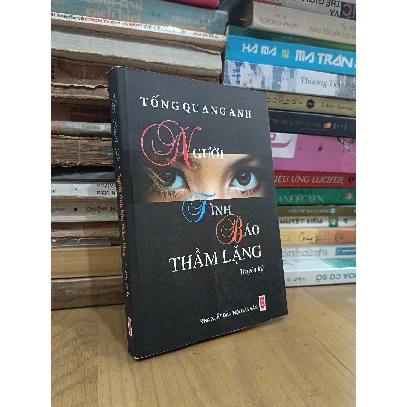 Người tình báo thầm lặng - Tống Quang Anh 1019455