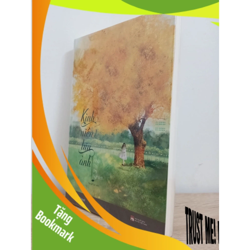 (TẶNG BOOKMARK) Kinh Niên Lưu Ảnh - Như Thị Phi Nghênh New 90% RBK.ASB0907 946367