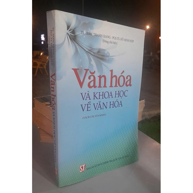 VĂN HÓA VÀ KHOA HỌC VỀ VĂN HÓA 460569