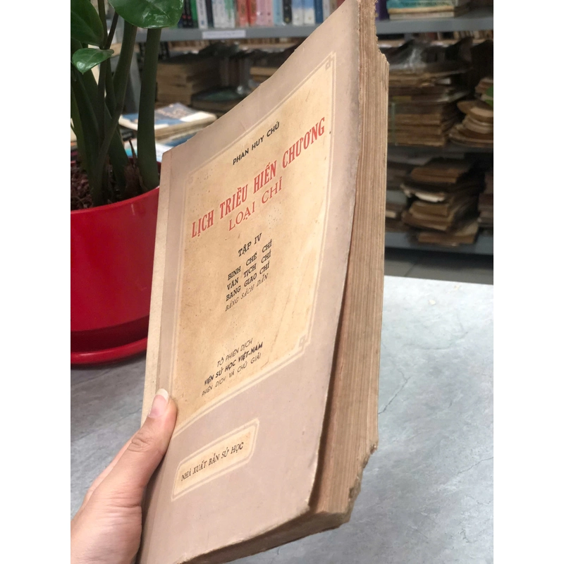 LỊCH TRIỀU HIẾN CHƯƠNG LOẠI CHÍ (TẬP IV) - PHAN HUY CHÚ 454939