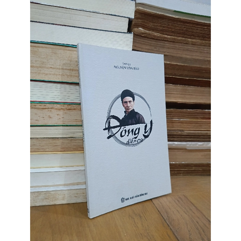 Đông y diễn ca - Lương y Nguyễn Văn Bào 934495