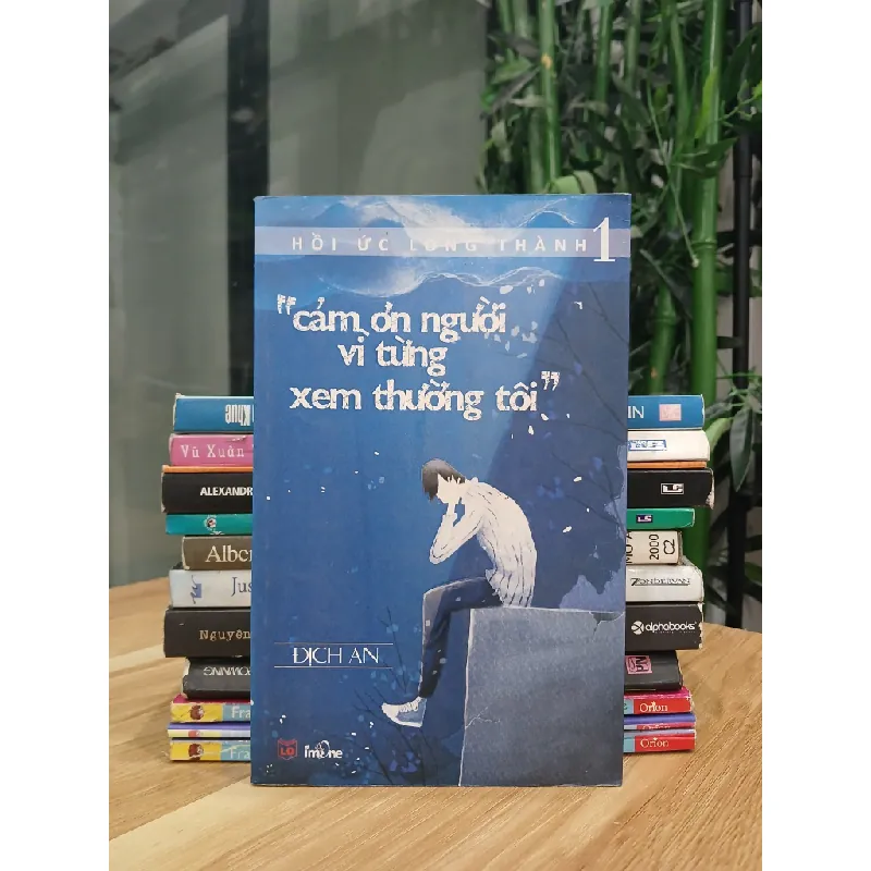 Cám ơn người vì từng xem thường tôi – Địch An 560825