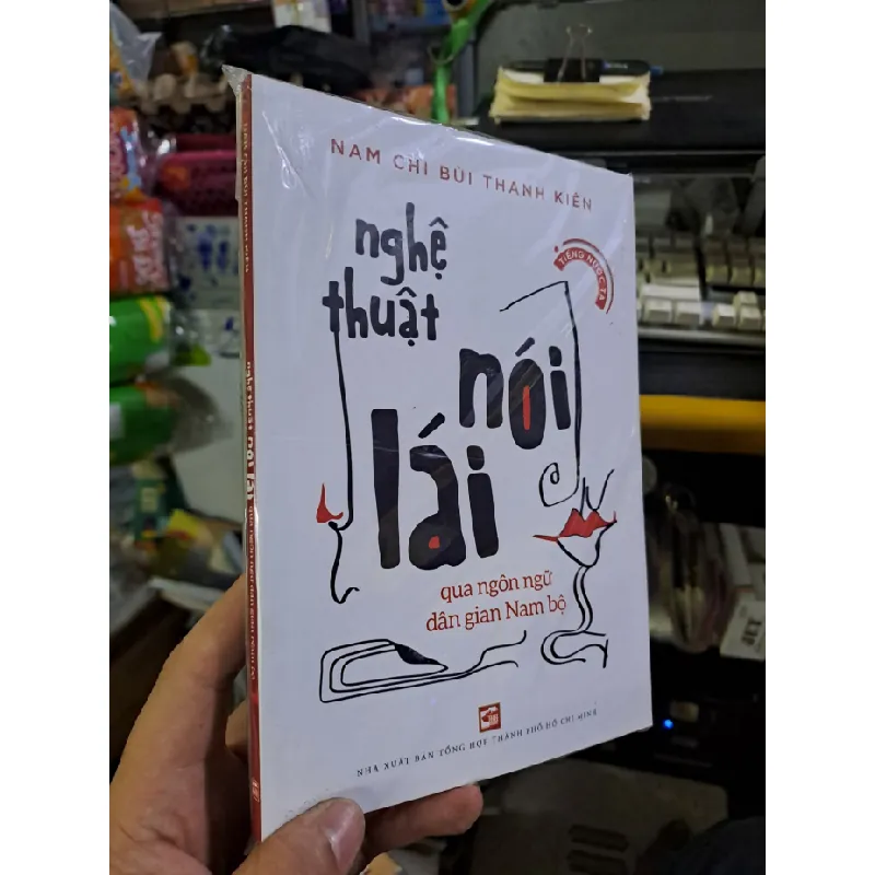 [Sách Cũ SCGR] Nghệ thuật nói lái qua ngôn ngữ dân gian nam bộ Nam Chi Bùi Thanh Kiên mới 100% LỊCH SỬ - CHÍNH TRỊ - TRIẾT HỌC HCM1709 679836