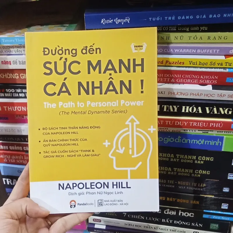 Đường Đến Sức Mạnh Cá Nhân - Napoleon Hill  776314