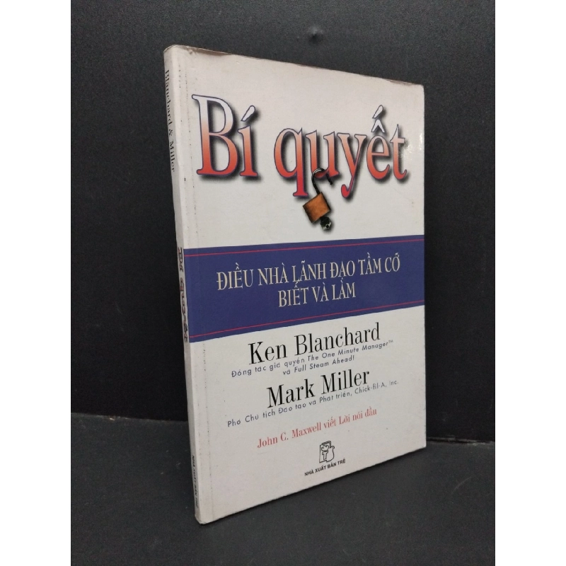 Bí quyết mới 70% bẩn bìa, ố 2006 HCM2410 Ken Blanchard, Mark Miller KỸ NĂNG 917296