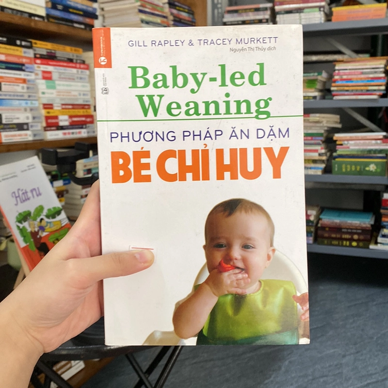 Phương pháp ăn dặm bé chỉ huy-Gill Rapley&tracey murkett 528631