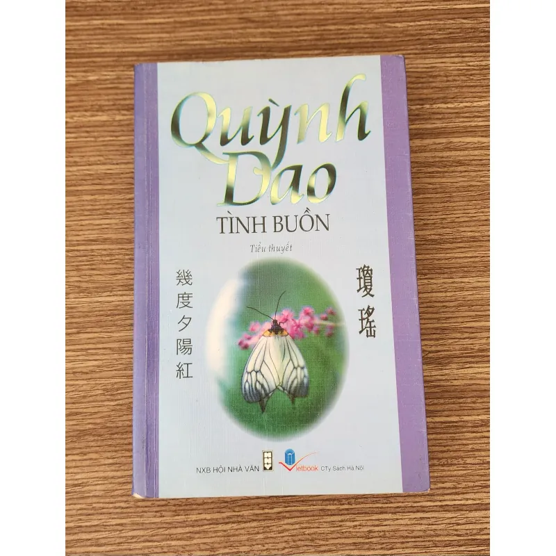 Tiểu thuyết của Quỳnh Dao: TÌNH BUỒN (527 trang) 1023825
