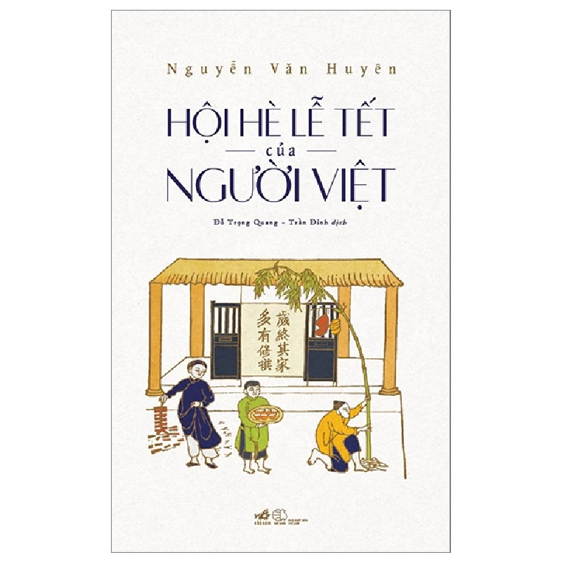Hội Hè Lễ Tết Của Người Việt - Nguyễn Văn Huyên ASB.PO Oreka-Blogmeo120125 374300