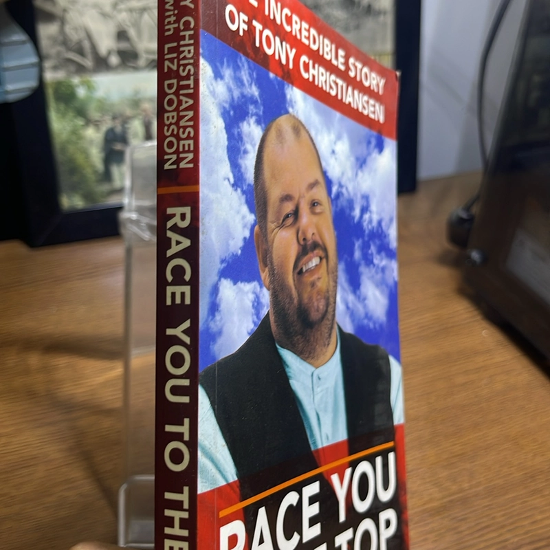 Race you to the top Tony Christiansen and Liz Dobson 508977