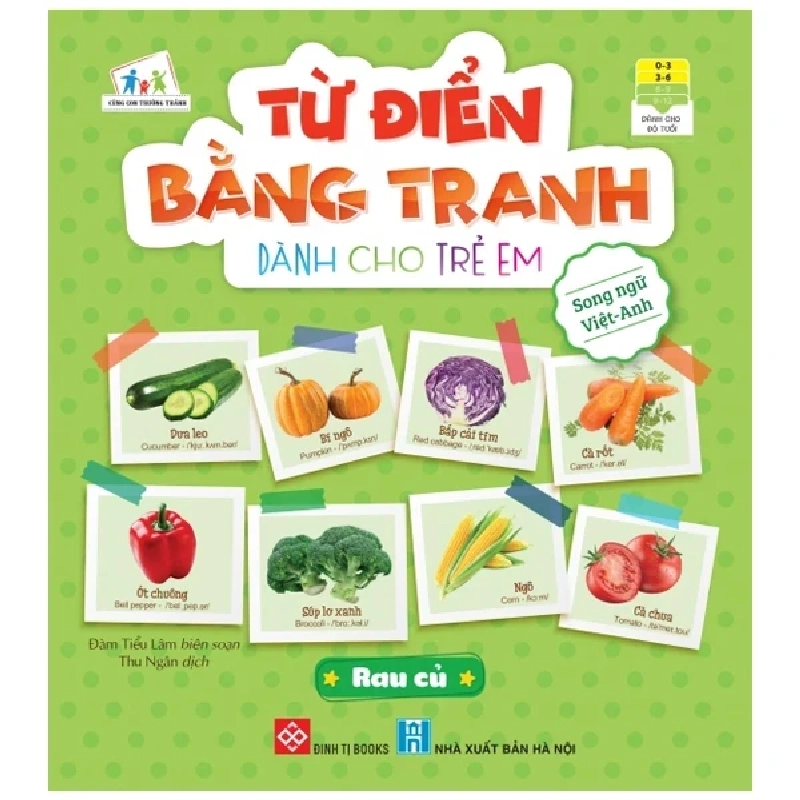 Từ Điển Bằng Tranh Dành Cho Trẻ Em - Rau Củ - Đàm Tiểu Lâm 334595