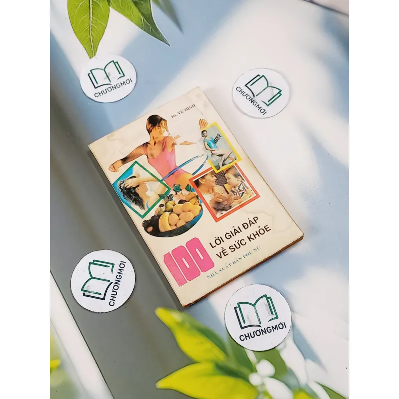 100 Lời Giải Đáp Về Sức Khỏe - BS Vũ Định 713824