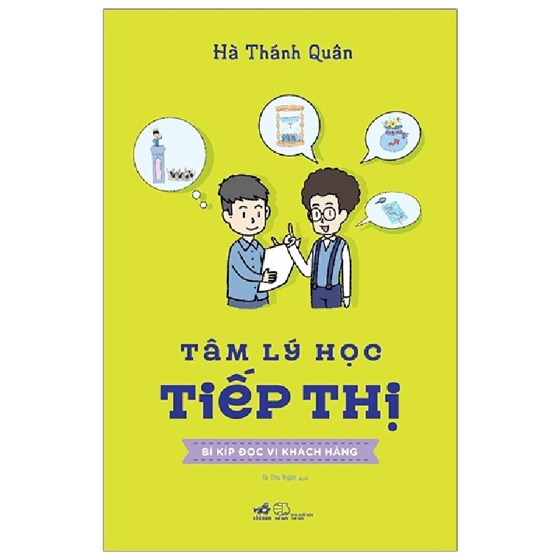 Tâm lí học tiếp thị - Bí kíp đọc vị khách hàng - Hà Thánh Quân 2020 New 100% HCM.PO 30215