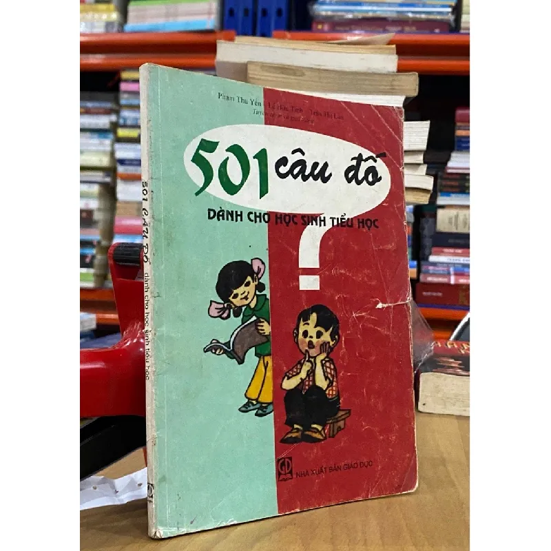 501 câu đố dành cho học sinh tiểu học - Phạm Thu Yến 494660