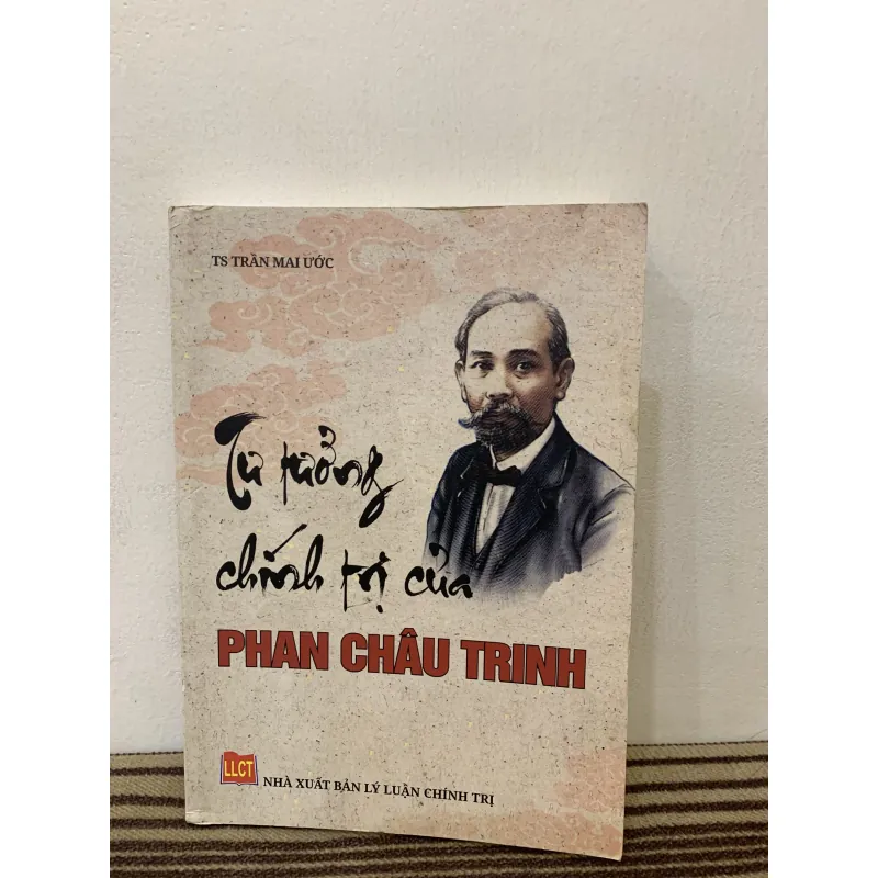 Tư tưởng chính trị của Phan Châu Trinh 1043160