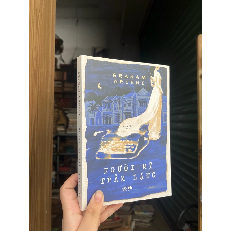 Người Mỹ trầm lặng - Gramham Greene 122741