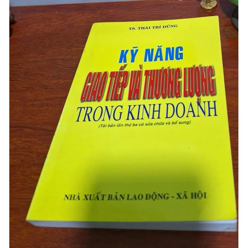 Kỹ năng giao tiếp và thương lượng trong kinh doanh 1043769