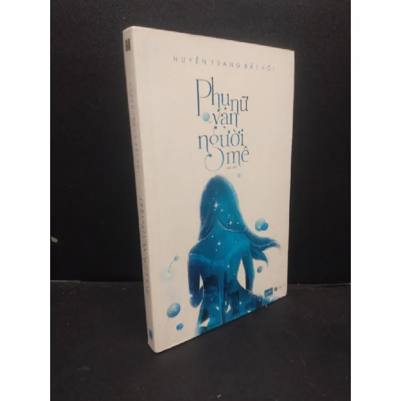[Sách Cũ SCGR] Phụ nữ vạn người mê Huyền Trang Bất Hối 2016 mới 90% bẩn bìa nhẹ HCM0805 văn học 678679