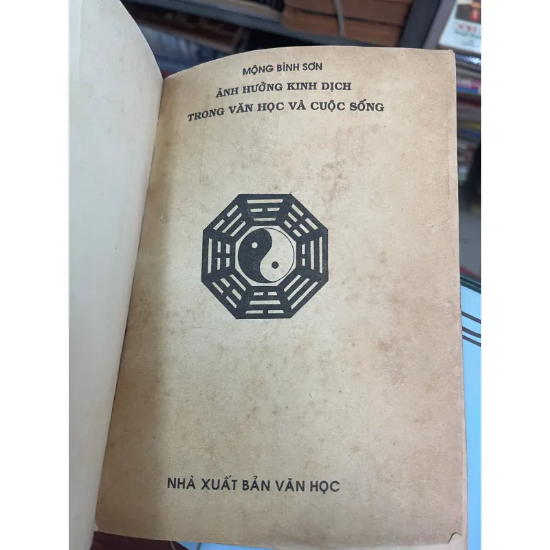 ẢNH HƯỞNG KINH DỊCH TRONG VĂN HỌC & CUỘC SỐNG - MỘNG BÌNH SƠN 937156