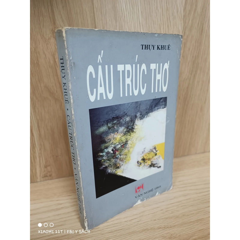 Cấu trúc thơ (Thụy Khuê) 463135
