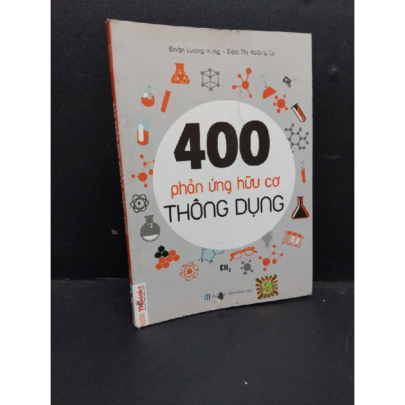 400 phản ứng hữu cơ thông dụng, mới 70%, lỗi gáy nhẹ, dơ đáy sách, gấp trang HCM1406 ĐOÀN LƯƠNG HƯNG, ĐÀO THỊ HOÀNG LY SÁCH GIÁO TRÌNH, CHUYÊN MÔN 175760