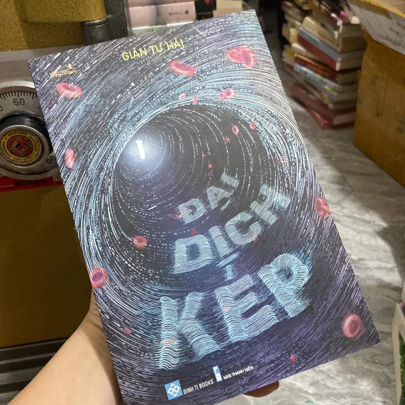 (Trinh thám) - Đại dịch kép - Giản Tư Hải 972438