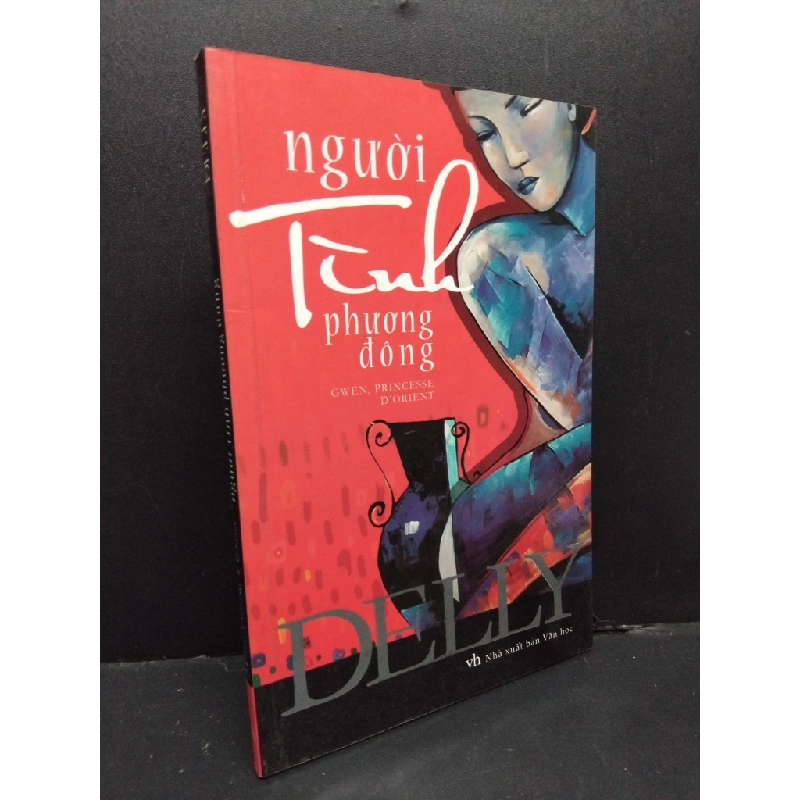 Người tình Phương Đông Delly mới 80% ố 2012 HCM.ASB0811 448092