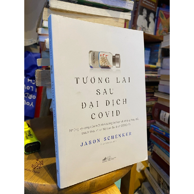 Tương lai sau đại dịch Covid - Jason Schenker 450368