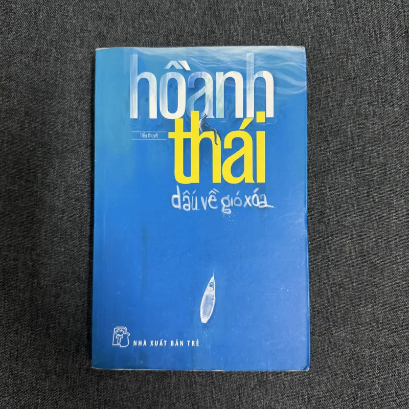 Dấu về gió xoá - Hồ Anh Thái 761052