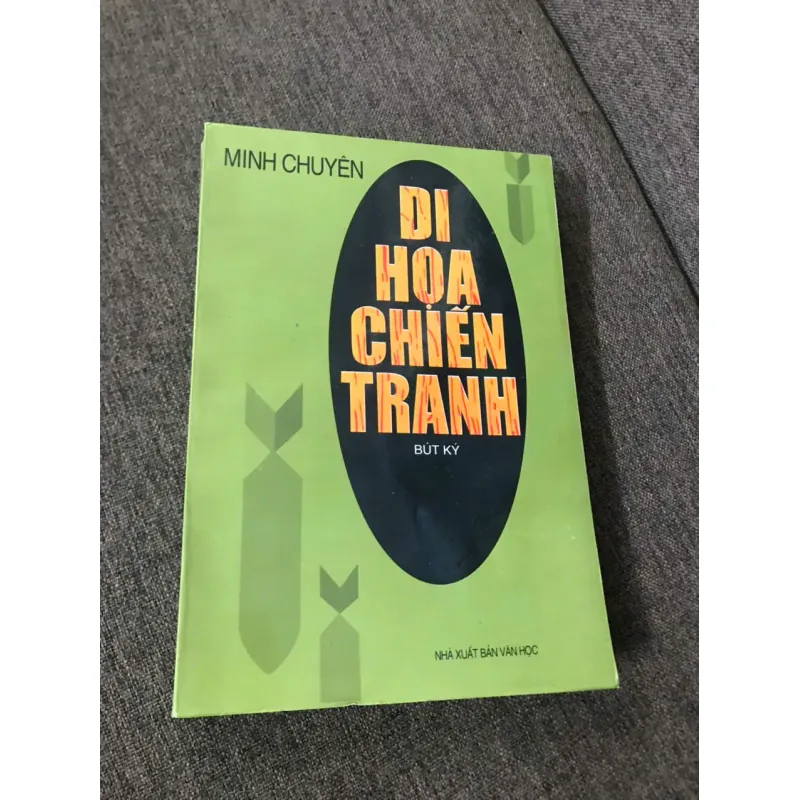 Di Họa Chiến Tranh (Bút ký) - Minh Chuyên 607119