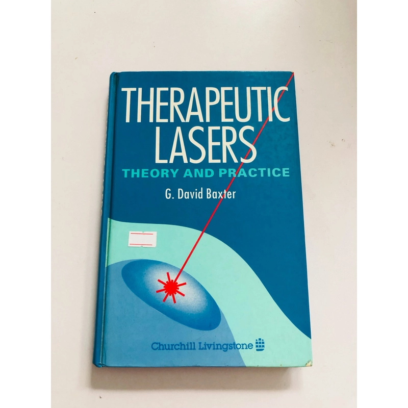 THERAPEUTIC LASERS THEORY AND PRACTICE – G. David Baxter 493409