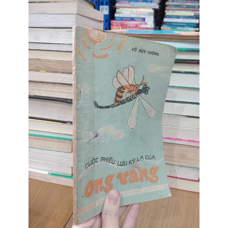 Cuộc phiêu lưu kỳ lạ của ong vàng - Vũ Duy Thông 735438