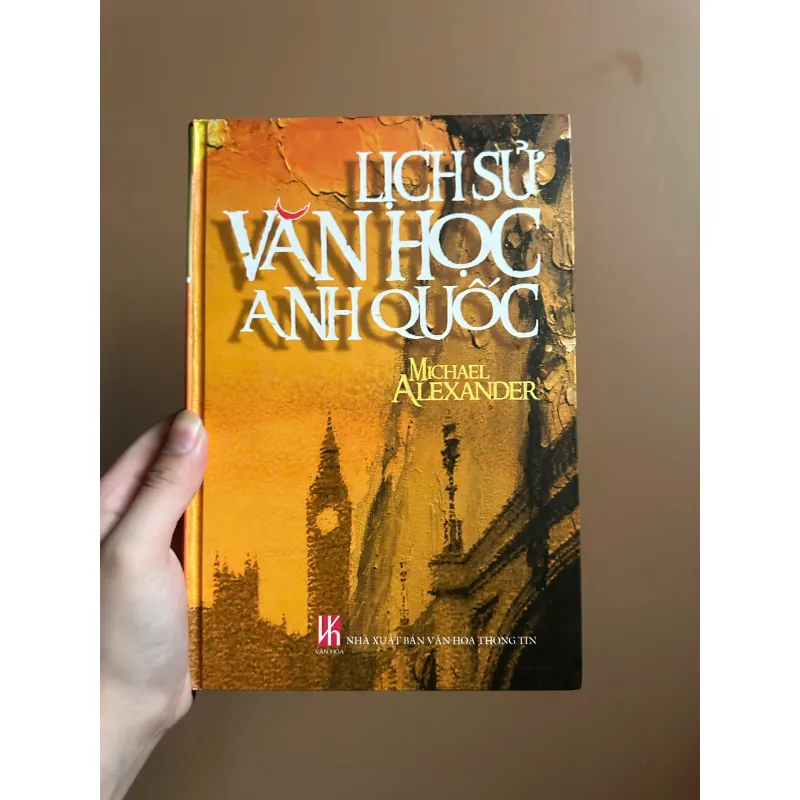 Lịch Sử Văn Học Anh Quốc - Michael Alexander (NXB Văn Lang, bìa cứng giấy láng) 733542