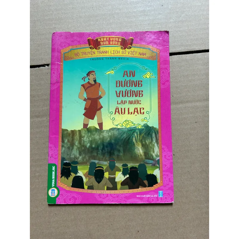 An Dương Vương lập nước Âu Lạc 990244