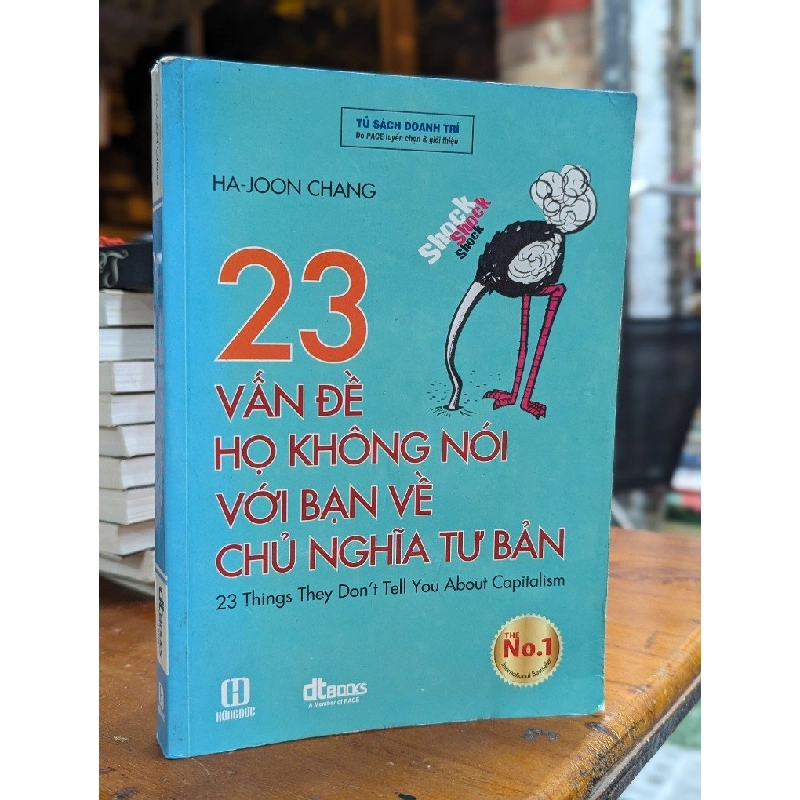 23 VẤN ĐỀ HỌ KHÔNG NÓI VỚI BẠN VỀ CHỦ NGHĨA TƯ BẢN - HA JOON CHANG 158748