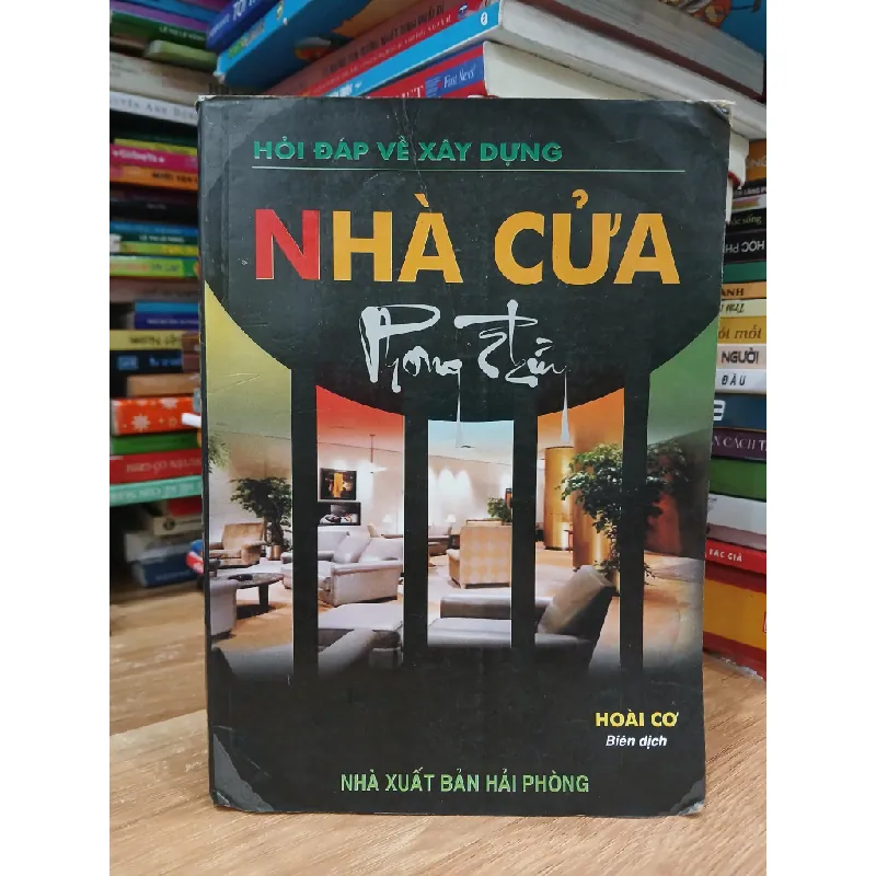 Hỏi đáp về xây dựng nhà cửa- Hoài Cơ 601784