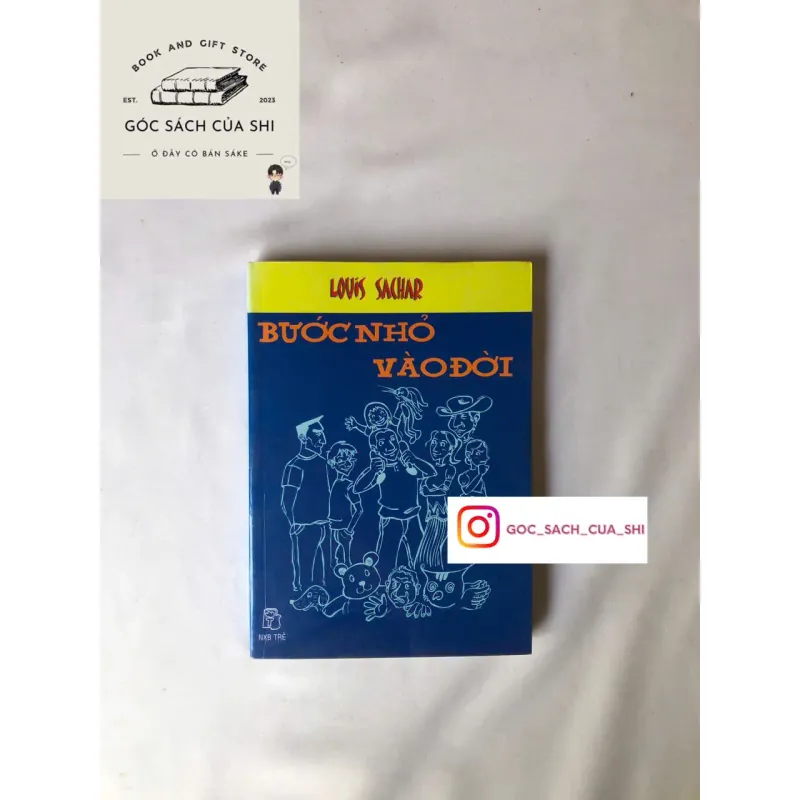 Bước Nhỏ Vào Đời - Louis Sachar 735566