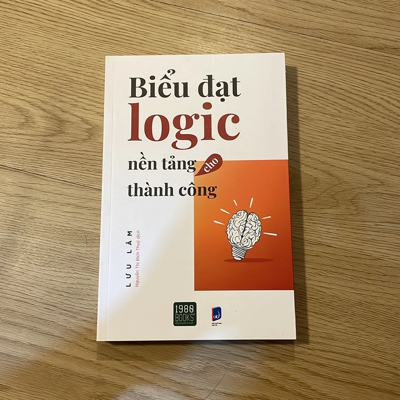 Biểu đạt logic nền tảng cho thành công - Lưu Lâm 497892