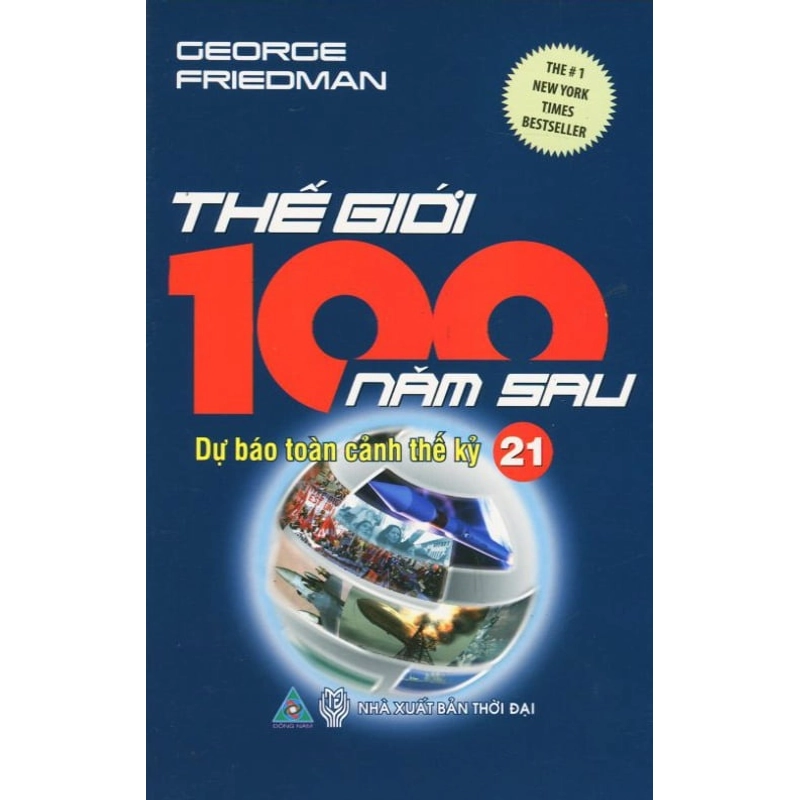 Thế Giới 100 Năm Sau - George Friedman 270802