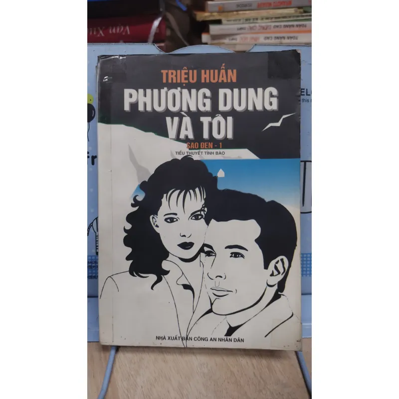 Sách: Phương Dung và tôi - TG: Triệu Huấn (A2) 1036675
