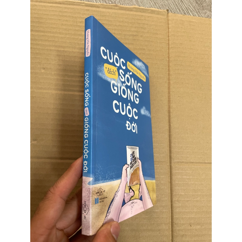 Cuộc Sống Đếch Giống Cuộc Đời - Hoàng Hải Nguyễn . 56 312680