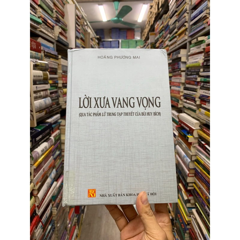 Lời xưa vang vọng ( qua tác phẩm lữ trung tạp thuyết của bùi huy bich). 451571
