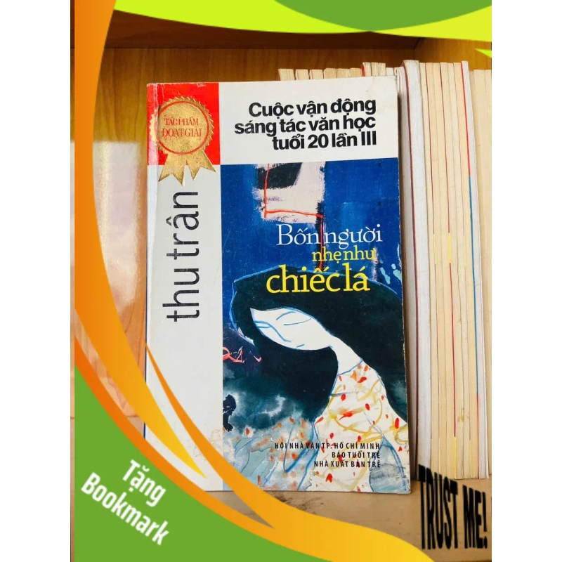 (TẶNG BOOKMARK) Bốn người nhẹ như chiếc lá - Thu Trân - VĂN HỌC - RBK2911-200 940054