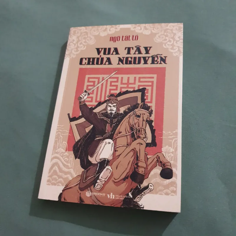 VUA TÂY CHÚA NGUYỄN - tiểu thuyết lịch sử của Ngô Tất Tố 785985