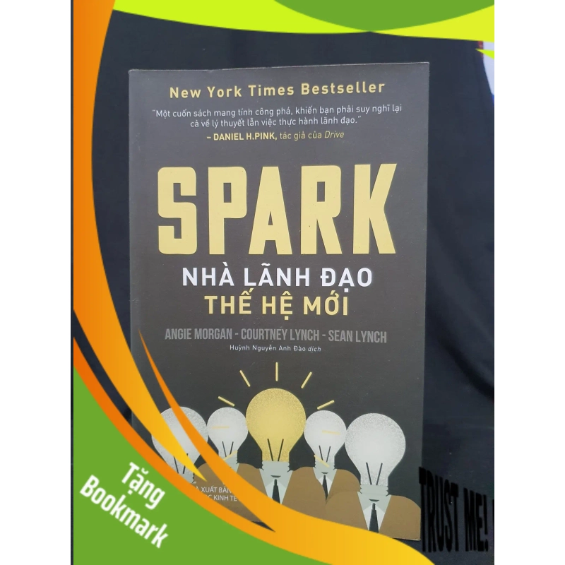 (TẶNG BOOKMARK) Spark nhà lãnh đạo thế hệ mới mới 70% 2018 -RBK205 Daniel H.Pink SÁCH KỸ NĂNG 951951