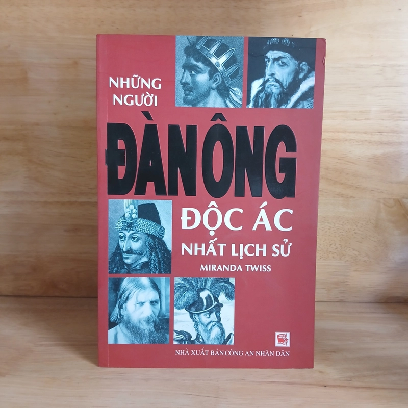 Những Người Đàn Ông Độc Ác Nhất Lịch Sử - Miranda Twiss 443095