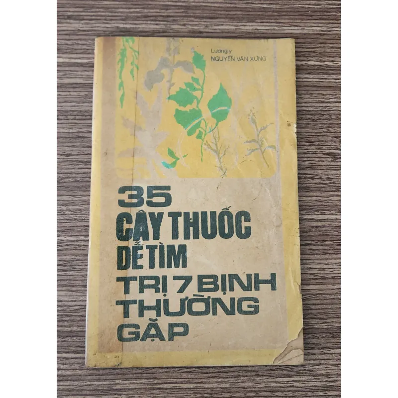 35 cây thuốc dễ tìm, trị 7 bệnh thường gặp - Lương y Nguyễn Văn Xứng 760689