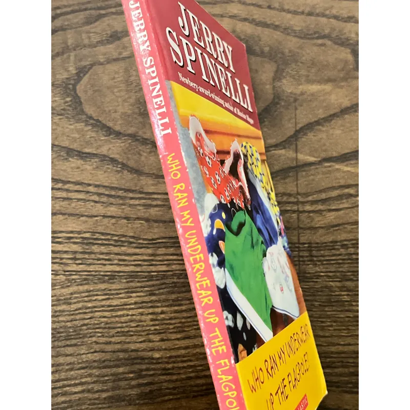 Who Ran My Underwear up the Flagpole? 972797