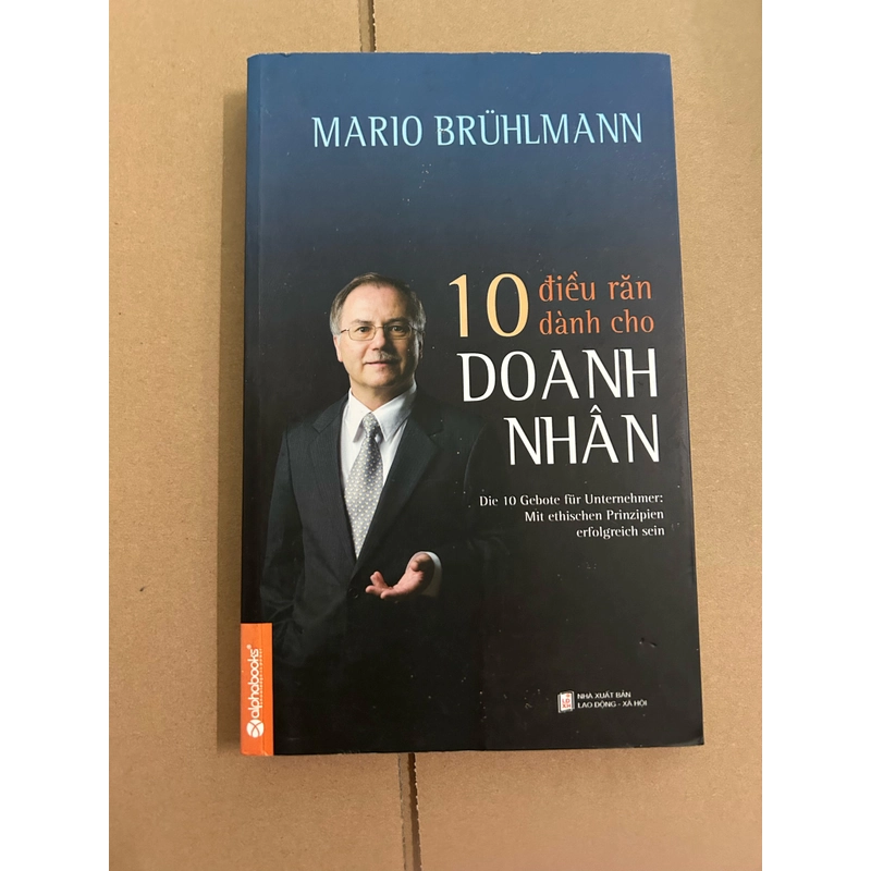 10 điều răn dành cho doanh nhân 507874