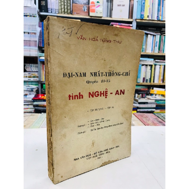 Đại Nam Nhất Thống Chí Tỉnh Nghệ An số 14&15 - dịch giả Đặng Chu Kình 129348