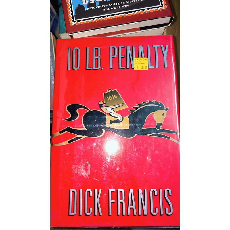 DICK FRANCIS - 10 LB PENALTY (bìa cứng, khổ lớn, có bao bìa) 497195